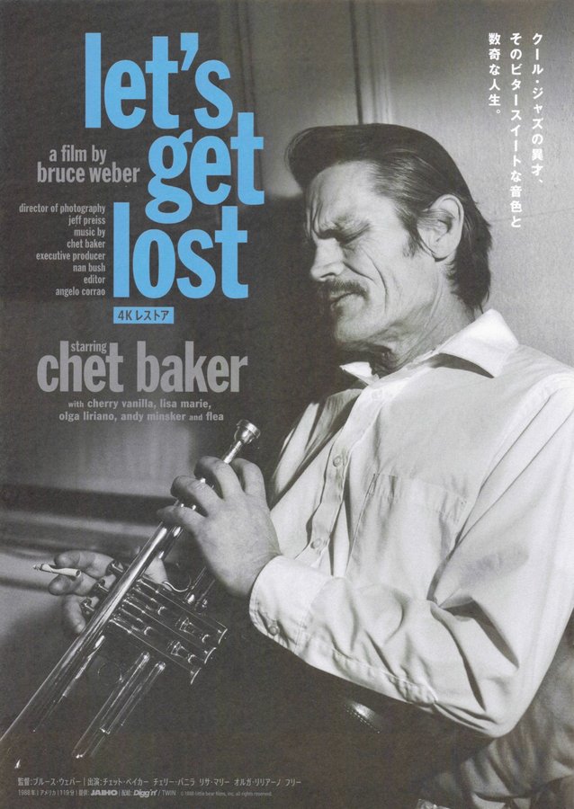 let＇s get lost  a film by bluce weber　starring Chet baker (2025) original Japanese theatrical chirashi flyer